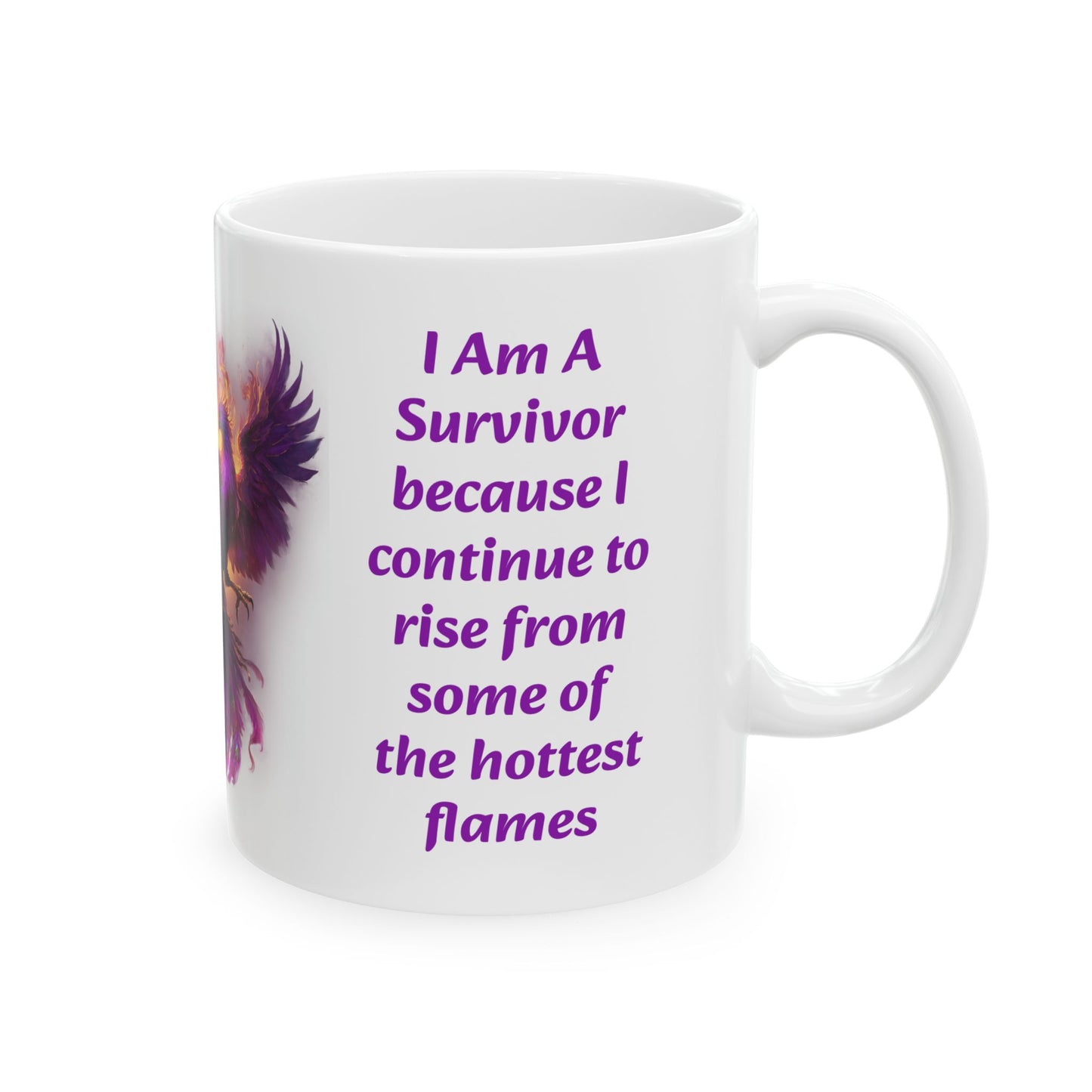 I Am A Survivor-11oz Resilience & Strength Mug