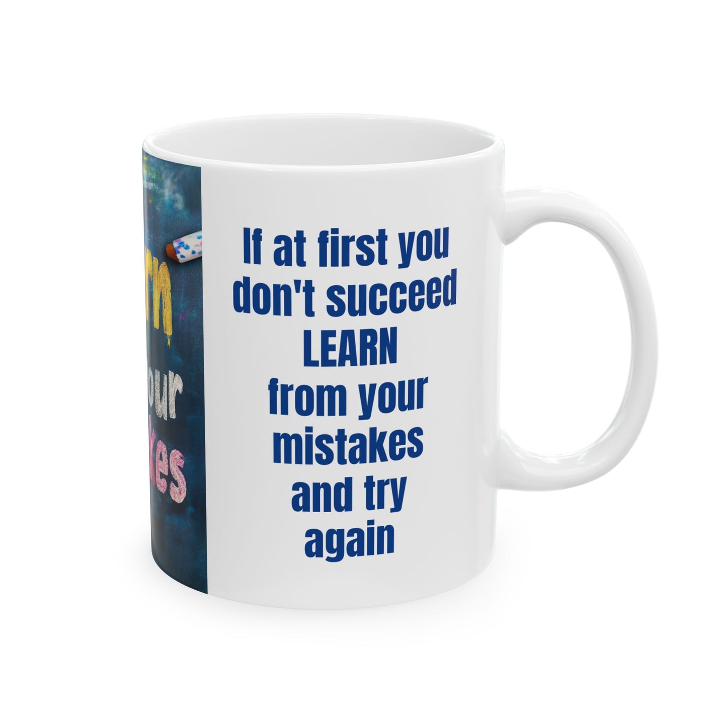 Mistakes Are Our Teachers-11oz Wisdom Mug