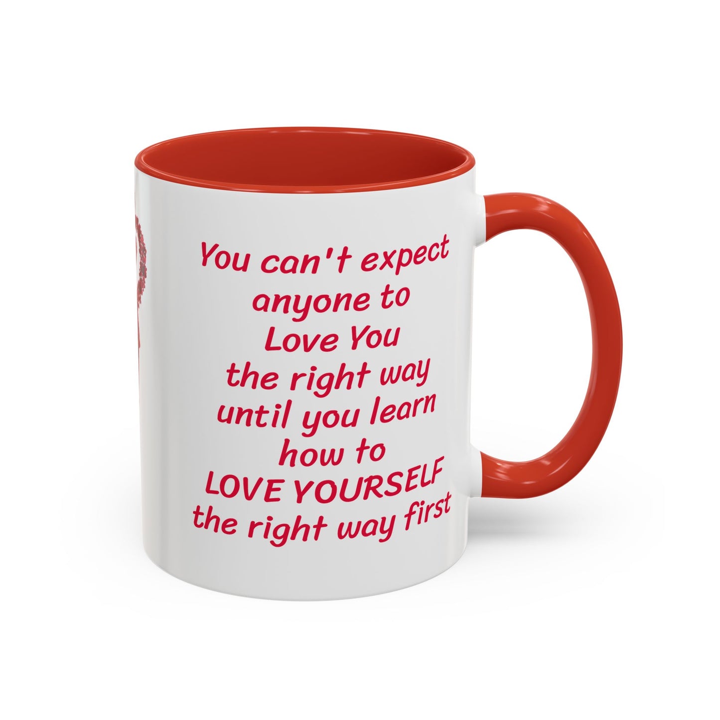 Love Yourself First-11oz Inspirational Mug