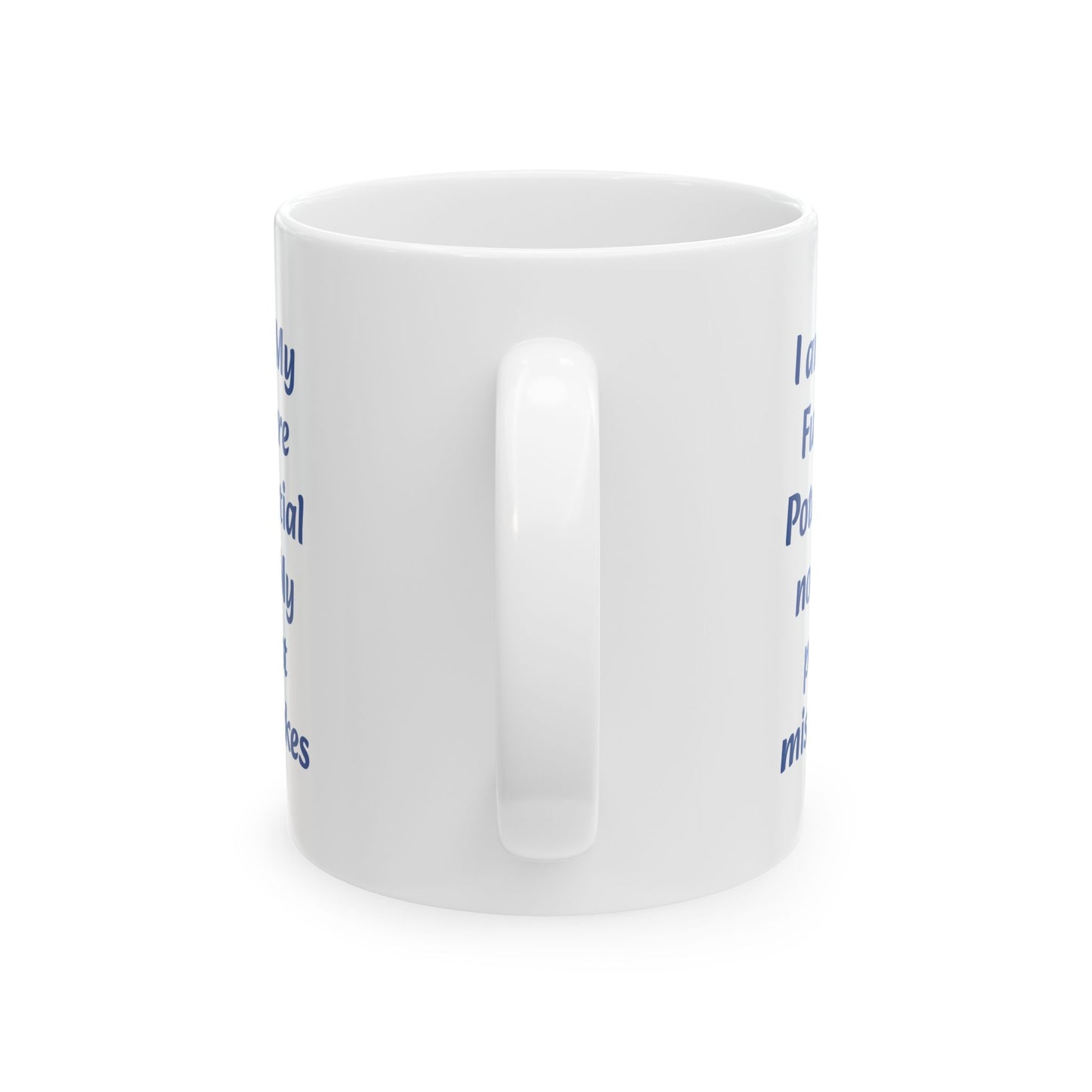 Future Potential-11oz Encouragement Mug