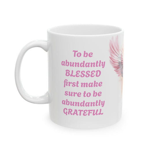 Abundant Thanks, Abundant Blessings-11oz Spiritual Mug