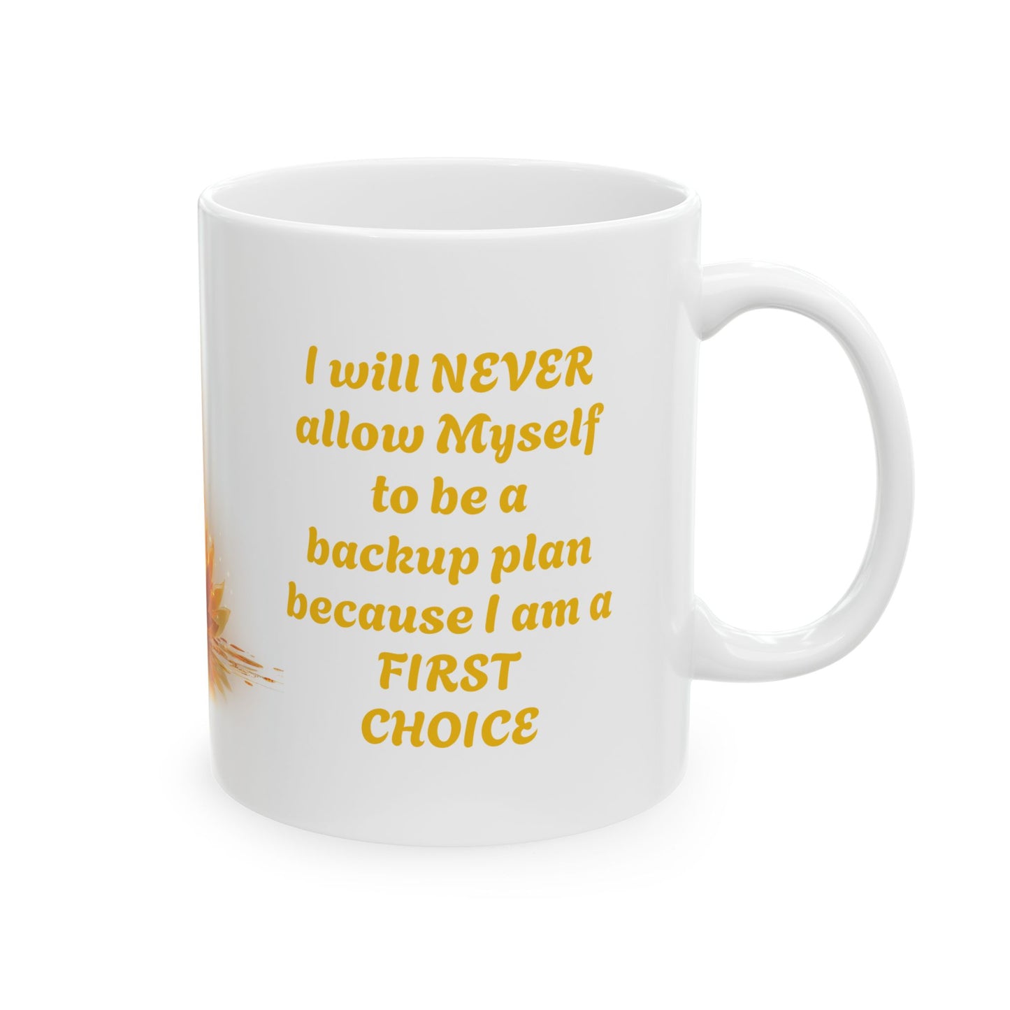 First Choice Energy-11oz Self-Respect Mug
