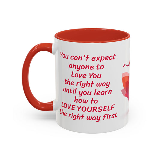 Love Yourself First-11oz Inspirational Mug