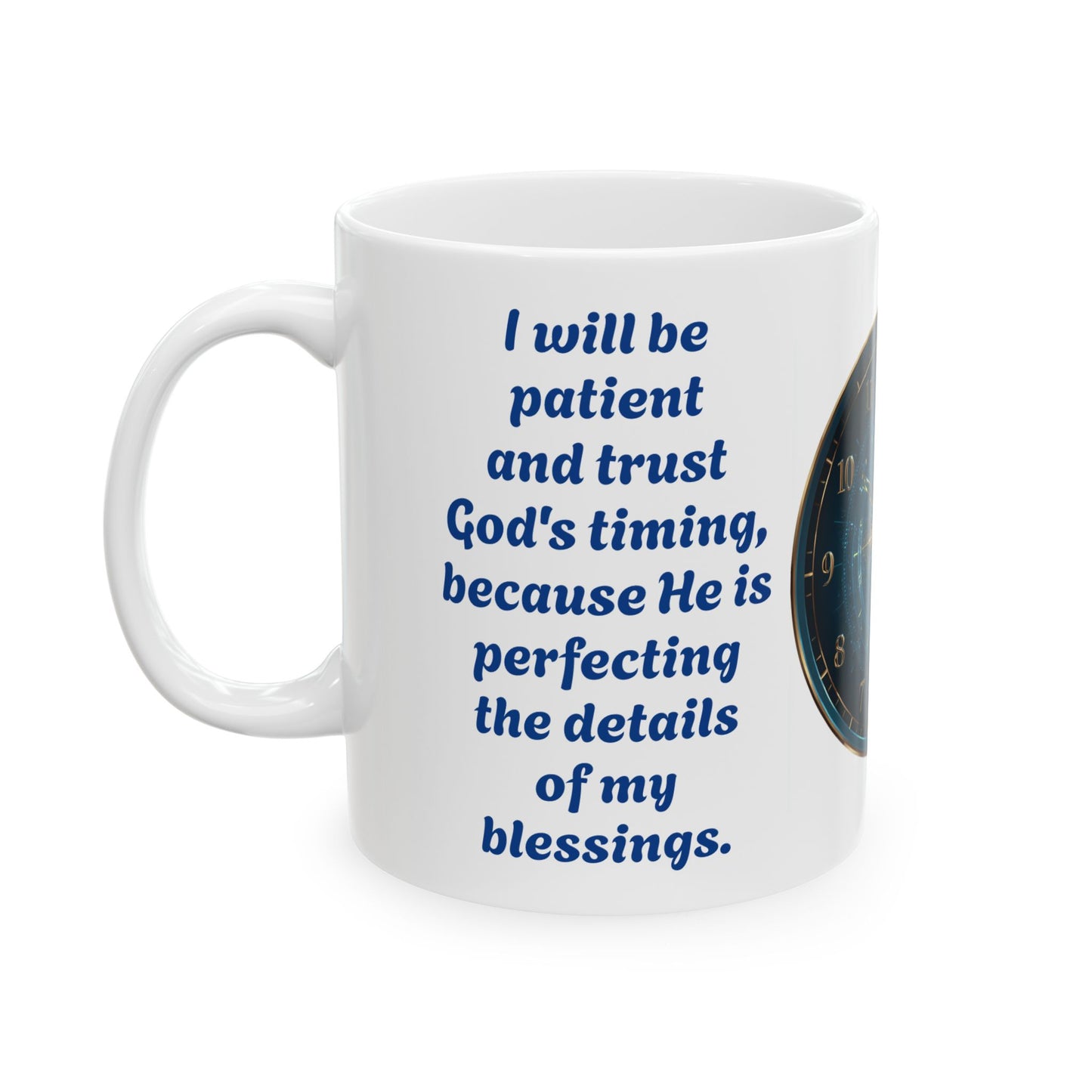 Trust God’s Timing-Spiritual Patience 11oz Mug