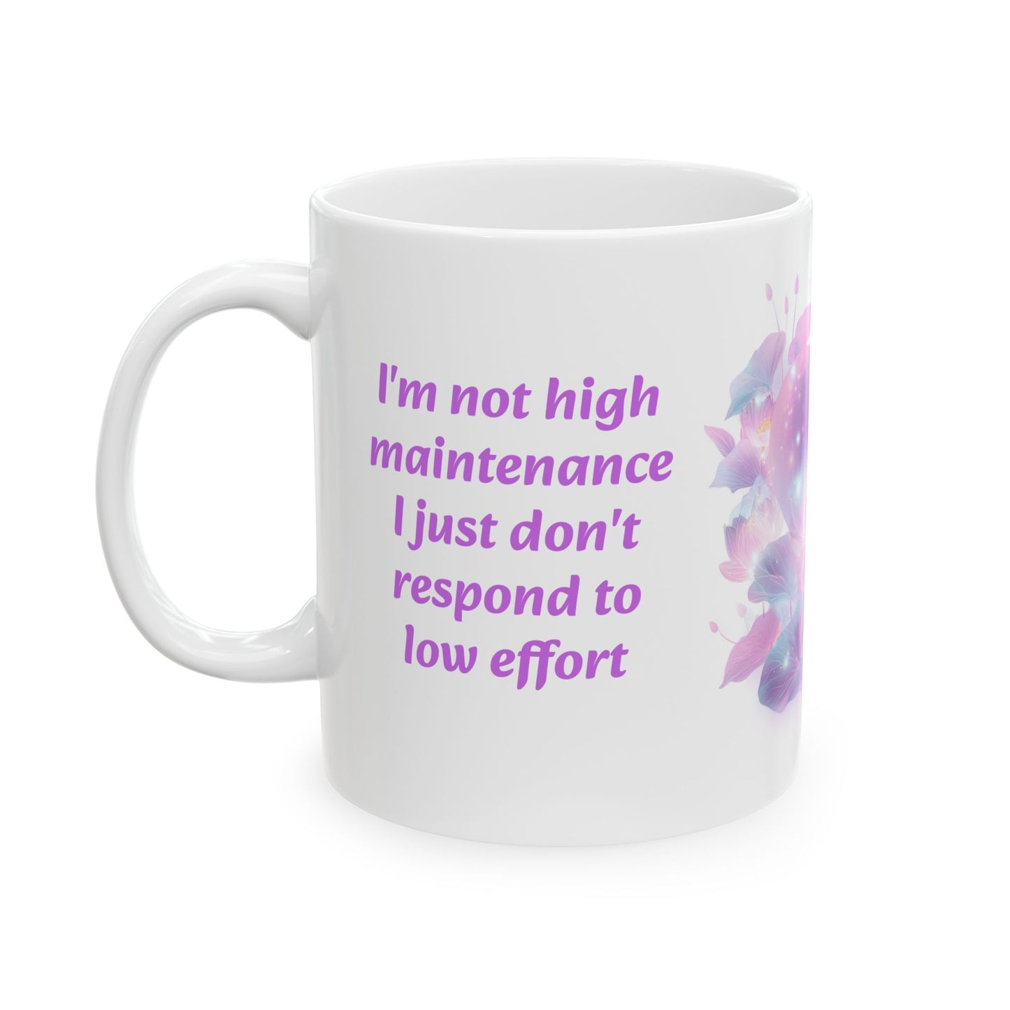 No Low Effort Allowed-11oz Self-Worth Mug