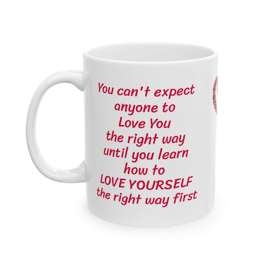 Love Yourself First-11oz Inspirational Mug