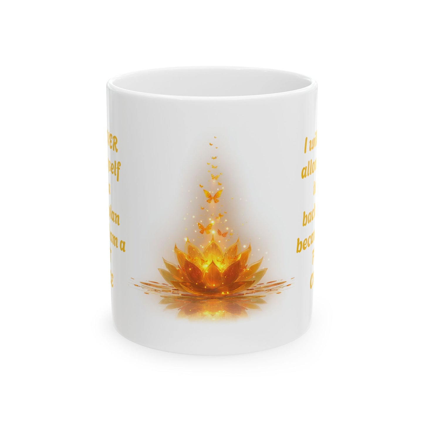 First Choice Energy-11oz Self-Respect Mug