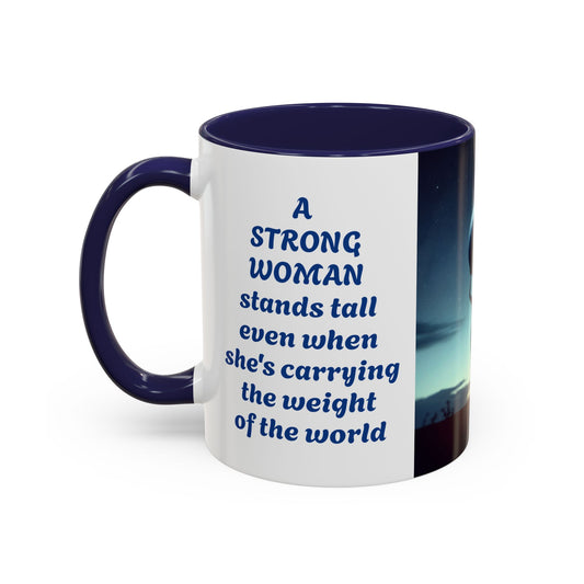 The Strength of a Woman-11oz Inspirational Coffee Mug for Women Who Carry Life with Courage & Determination