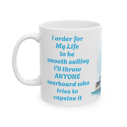 Smooth Sailing-11oz Empowerment Mug