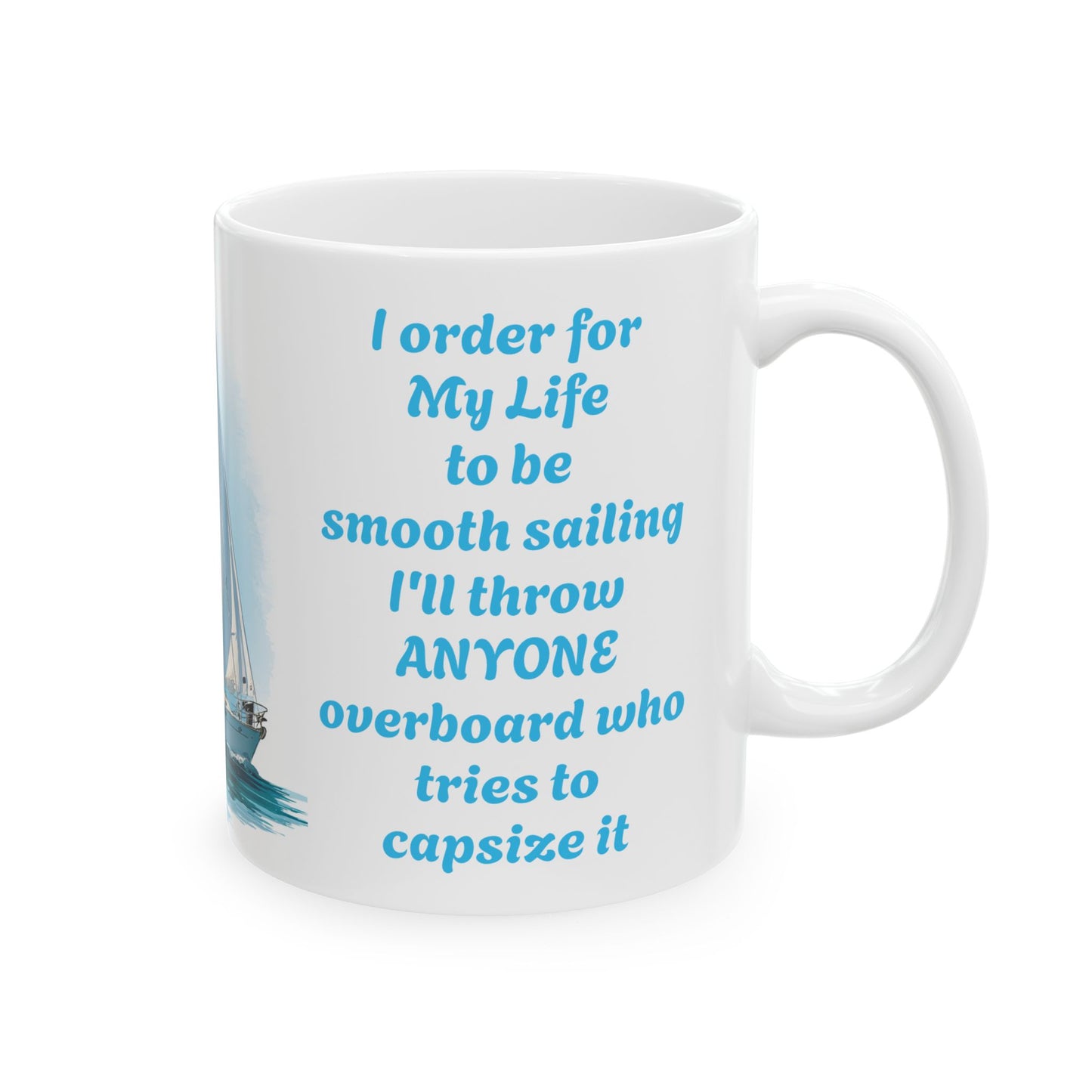 Smooth Sailing-11oz Empowerment Mug