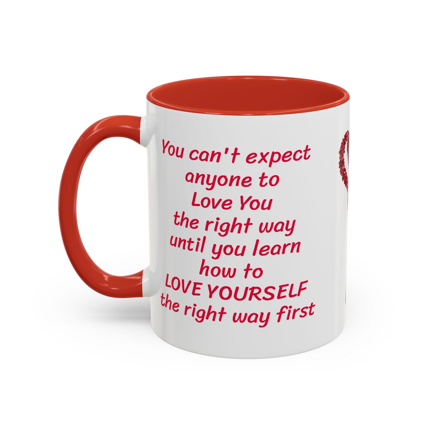 Love Yourself First-11oz Inspirational Mug