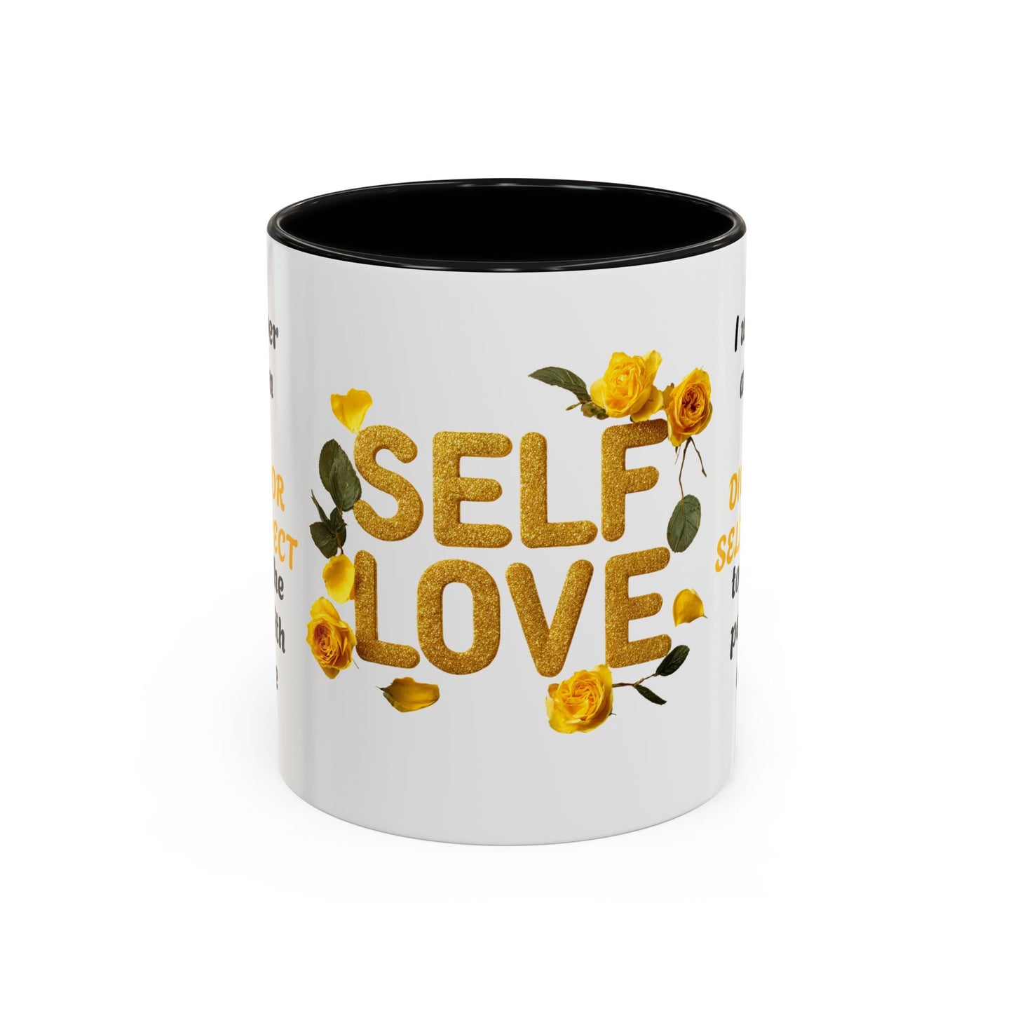 Dignity & Self-Respect-11oz Empowerment Mug