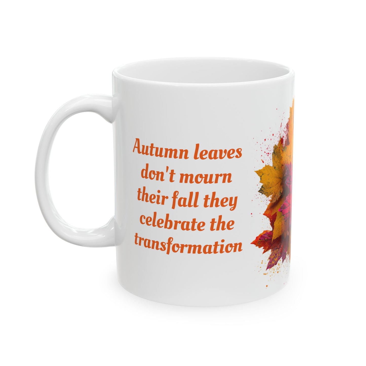 Lessons from the Leaves-11oz Autumn Inspired Coffee Mug
