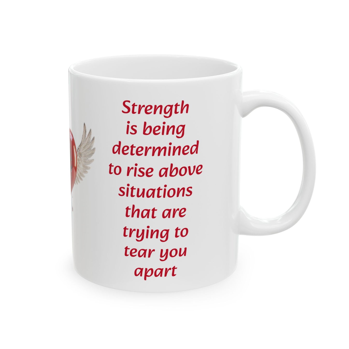 Rise Above Hardship-11oz Strength Mug
