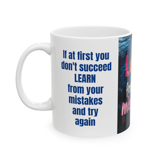 Mistakes Are Our Teachers-11oz Wisdom Mug