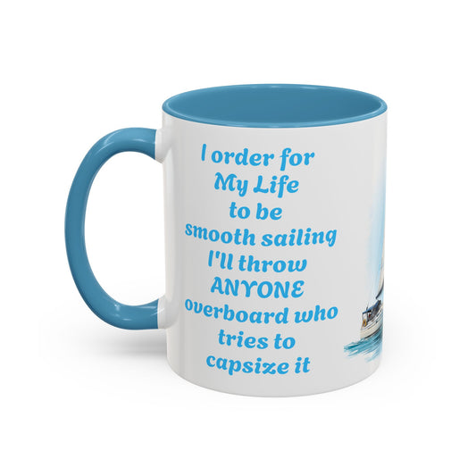 Smooth Sailing-11oz Empowerment Mug