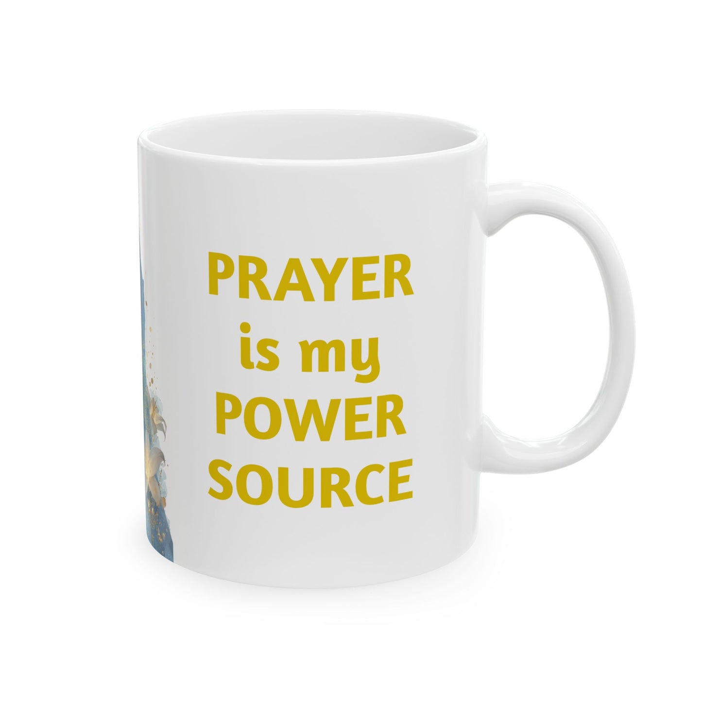 The Power of Prayer-11oz Faith Mug